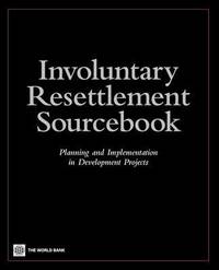 bokomslag Involuntary Resettlement Sourcebook