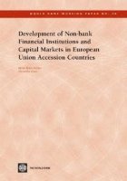 bokomslag DEVELOPMENT OF NON-BANK FINANCIAL INSTITUTIONS AND CAPITAL MARKETS IN EUROPEAN UNION ACCESSION COUNTRIES-