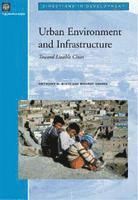 Anthony G. Bigio, Bharat Dahiya - Urban Environment and Infrastructure, Häftad
