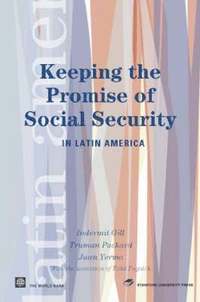 bokomslag Keeping the Promise of Social Security in Latin America