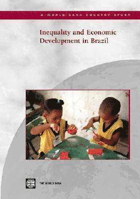 Carlos Velez, Ricardo Paes de Barros, Francisco H.G. Ferreira, Francisco H. G. Ferreira, Carlos Eduardo Velez - Inequality and Economic Development in Brazil, Häftad