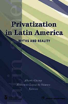 World Bank Group - Privatization in Latin America, Inbunden
