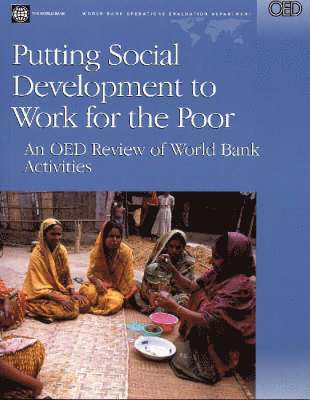 Putting Social Development to Work for the Poor 1