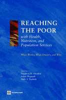 Reaching the Poor with Health, Nutrition, and Population Services