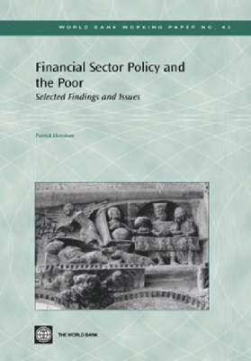 Financial Sector Policy and the Poor 1