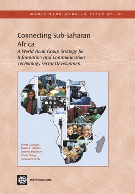 Pierre Guislain, Laurent Besancon, Cecile Niang, Alexandre Serot - Connecting Sub-Saharan Africa, Häftad. Tillgänglighet: Tillfälligt slut