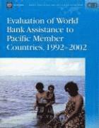 bokomslag Evaluation of World Bank Assistance to Pacific Member Countries, 1992-2002