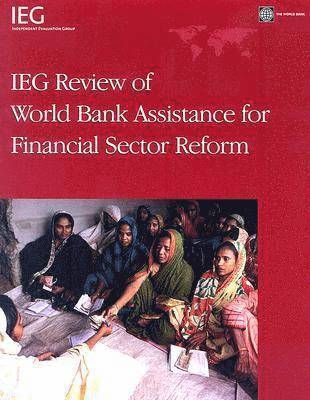 bokomslag IEG Review of World Bank Assistance for Financial Sector Reform