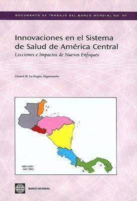 bokomslag Innovaciones en el Sistema de Salud de America Central
