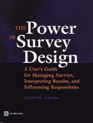 The Power of Survey Design 1