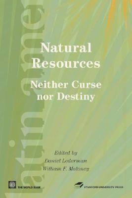 bokomslag Natural Resources, Neither Curse nor Destiny