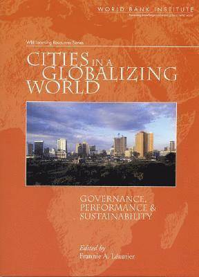 Frannie Leautier - Cities in a Globalizing World, Häftad