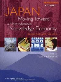 bokomslag Japan, Moving Toward A More Advanced Knowledge Economy