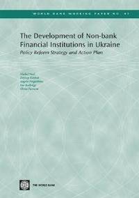 bokomslag The Development of Non-bank Financial Institutions in Ukraine