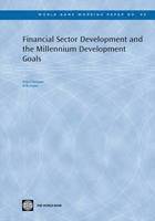 bokomslag Financial Sector Development and the Millennium Development Goals