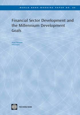 Financial Sector Development and the Millennium Development Goals