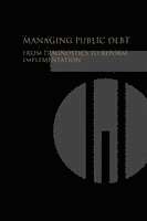 World Bank Group, World Bank - Managing Public Debt, Häftad
