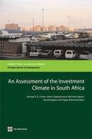 George Clarke, Vijaya Ramachandran, Mike Ingram - Assessment of the Investment Climate in South Africa, Häftad