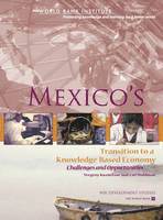 bokomslag Mexico's Transition to a Knowledge-Based Economy