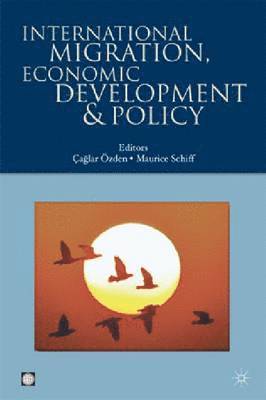 INTERNATIONAL MIGRATION AND ECONOMIC DEVELOPMENT 1