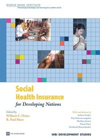 bokomslag Social Health Insurance for Developing Nations