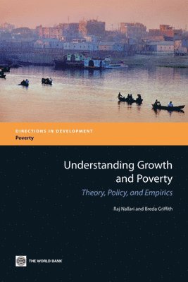 Understanding Growth and Poverty 1