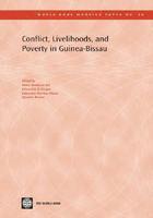 bokomslag Conflict, Livelihoods, and Poverty in Guinea-Bissau