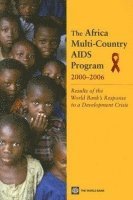 World Bank Group - Africa Multi-Country AIDS Program 2000-2006, Häftad