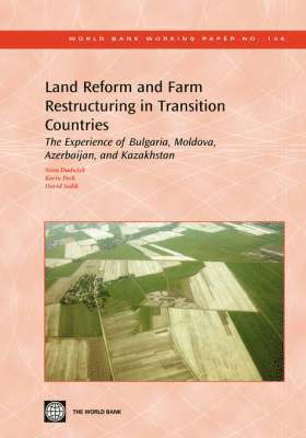 Karin Fock, David Sedik, Nora Dudwick - Land Reform and Farm Restructuring in Transition Countries, Häftad