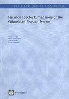 bokomslag Financial Sector Dimensions of the Colombian Pension System