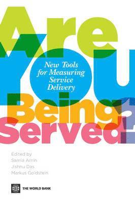 Samia Amin, Jishnu Das, Markus Goldstein, Jishnu Das - Are You Being Served?, Häftad