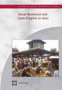 bokomslag Social Resilience and State Fragility in Haiti