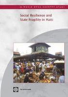 Social Resilience and State Fragility in Haiti 1