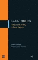 LAND IN TRANSITION : REFORM AND POVERTY IN RURAL VIETNAM 1