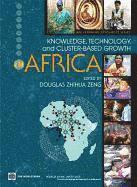 bokomslag Knowledge, Technology, and Cluster-based Growth in Africa