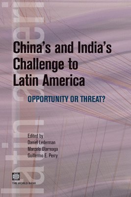 China's and India's Challenge to Latin America 1