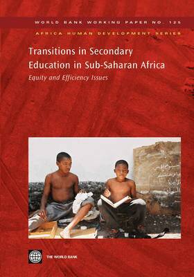 The World Bank - Transitions in Secondary Education in Sub-Saharan Africa, Häftad