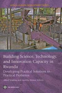 bokomslag Building Science, Technology and Innovation Capacity in Rwanda