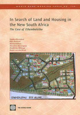 Rogier Brink, Dave DeGroot, Ntombini Marrengane, Stephen Berrisford, Dave deGroot, Rogier van den Brink - In Search of Land and Housing in the New South Africa, Häftad