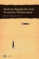 bokomslag Business Regulation and Economic Performance