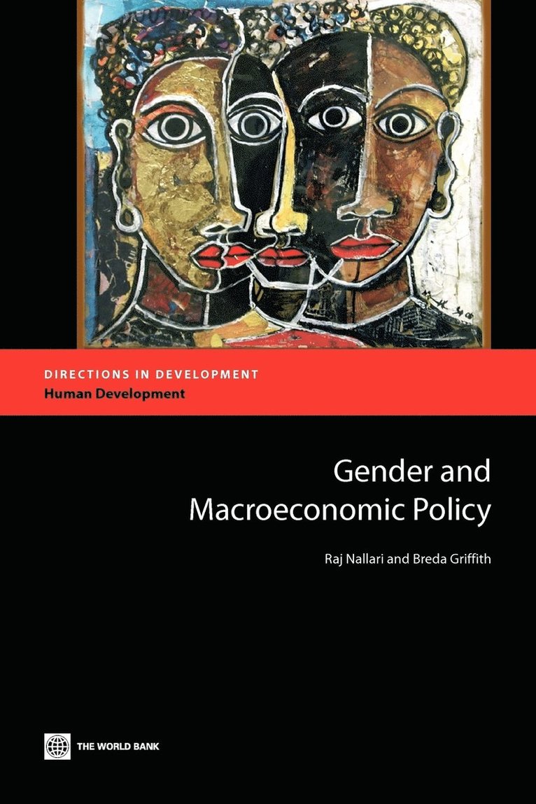 Raj Nallari, Breda Griffith - Gender and Macroeconomic Policy, Häftad