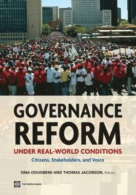 Governance Reform Under Real-World Conditions 1