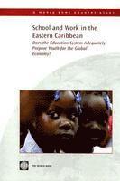 School and Work in the Eastern Caribbean