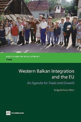 bokomslag Western Balkan Integration and the EU