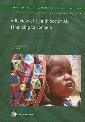 bokomslag A Review of Health Sector Aid Financing to Somalia