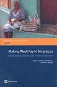 bokomslag Making Work Pay in Nicaragua
