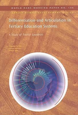 Differentiation and Articulation in Tertiary Education Systems 1