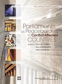 bokomslag Parliaments as Peacebuilders in Conflict-Affected Countries