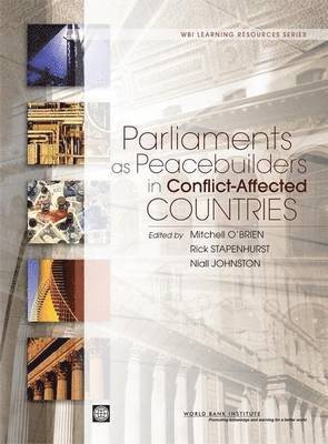 Parliaments as Peacebuilders in Conflict-Affected Countries 1
