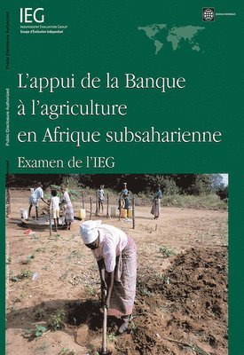 L'Appui De La Banque  LAgriculture En Afrique Subsaharienne 1